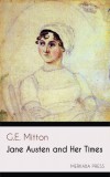 Merkaba Press G.E. Mitton: Jane Austen and Her Times - könyv