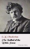 Merkaba Press G. K. Chesterton: The Ballad of the White Horse - könyv