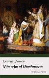 Merkaba Press George James: The Age of Charlemagne - könyv