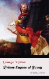 Merkaba Press George Upton: Prince Eugene of Savoy - könyv
