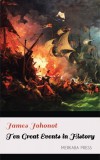 Merkaba Press James Johonot: Ten Great Events in History - könyv