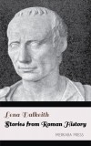 Merkaba Press Lena Dalkeith: Stories from Roman History - könyv