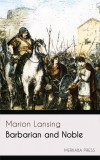 Merkaba Press Marion Lansing: Barbarian and Noble - könyv