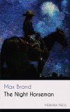 Merkaba Press Max Brand: The Night Horseman - könyv