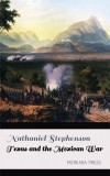 Merkaba Press Nathaniel Stephenson: Texas and the Mexican War - könyv