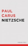 Merkaba Press Paul Carus: Nietzsche - könyv