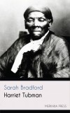 Merkaba Press Sarah Bradford: Harriet Tubman - könyv