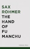 Merkaba Press Sax Rohmer: The Hand of Fu Manchu - könyv