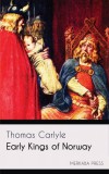 Merkaba Press Thomas Carlyle: Early Kings of Norway - könyv