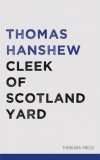 Merkaba Press Thomas Hanshew: Cleek of Scotland Yard - könyv