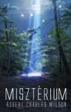 Metropolis Media Robert Charles Wilson: Misztérium - könyv