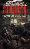 Metropolis Media Roman Kulikov, Jezsi Tumanovszkij: S.T.A.L.K.E.R. - A végzet markában - könyv