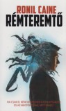 Metropolis Media Ronil Caine: Rémteremtő - könyv