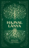 Metropolis Media Szalóki Viktória: Hajnal lánya - könyv