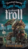 Metropolis Media Szélesi Sándor: Az ellopott Troll - könyv