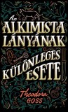 Metropolis Media Theodora Goss: Az alkimista lányának különleges esete - könyv