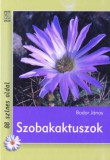 Mezőgazda Kiadó Bodor János: Szobakaktuszok - könyv