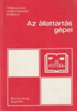 Mezőgazdasági Az állattartás gépei (sertéstenyésztő szakma számára)