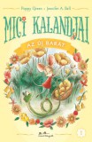 Mici kalandjai - Az új barát