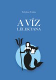 MIND Publishing Hungary, ANTAL Corp Solymos Tamás: A víz lélektana - könyv