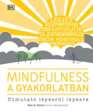 Mindfulness a gyakorlatban