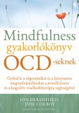 Mindfulness gyakorlókönyv OCD-seknek