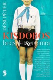 Minerva Kiadó Dési Péter: Kisdobos becsületszavamra - könyv