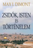 Minerva Kiadó Dimont, Maxi.: Zsidók, Isten és történelem - könyv