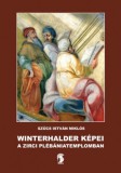 Minerva Kiadó Szűcs István Miklós: Winterhalder képei a zirci plébániatemplomban - könyv