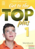 MM Publications Get to the Top Plus 1 Workbook Including Extra Grammar Practice