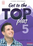 MM Publications Get to the Top Plus 5 Student's Book