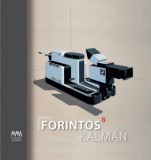 MMA Kiadó Nonprofit Kft. Holló Szilviaandrea: Forintos Kálmán - könyv