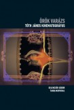 MMA Kiadó Nonprofit Kft. Örök varázs - Tóth János kinematográfus - Cd melléklettel