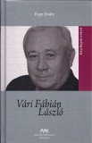 MMA Kiadó Papp Endre: Vári Fábián László - könyv