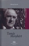 MMA Kiadó Rónay László: Tamás Menyhért - könyv