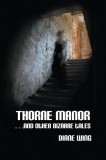 Modern History Press Diane Wing: Thorne Manor - könyv