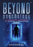 Modern History Press Frank A. Gerbode - John Durkin: Beyond Psychology - könyv