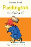 Mojzer Kiadó Paddington munkába áll