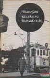 Molnár Géza - Külvárosi barangolások