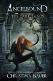 Monster House Books Christina Bauer: The Dark Lands - könyv