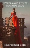 Monster House Books Christina Bauer: Towers and Tithes - könyv
