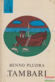 Móra Ferenc Könyvkiadó Benno Pludra - Tambari