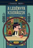 Móra kiadó A legényfa kivirágzik