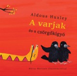 Móra kiadó A varjak és a csörgőkígyó