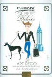 Móra kiadó Art Deco Colouring Book - Fashionist Gilbert Deluxe