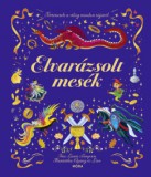 Móra kiadó Elvarázsolt mesék