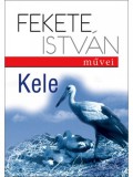 Móra kiadó Fekete István: Kele - könyv