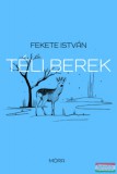 Móra kiadó Fekete István - Téli berek