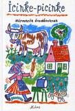 Móra kiadó Icinke-picinke