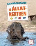Móra kiadó Kalandos matek - Az állatkertben